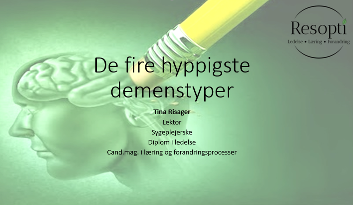 De fire hyppigste demenstyper De fire hyppigste demenstyper