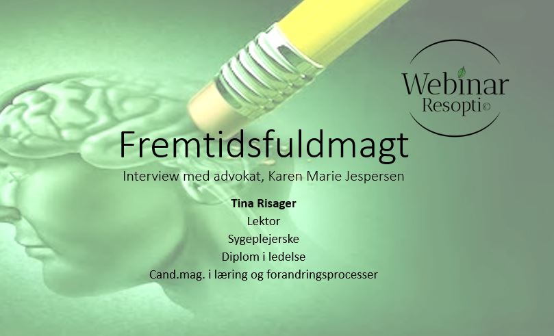 Fremtidsfuldmagt Fremtidsfuldmagt